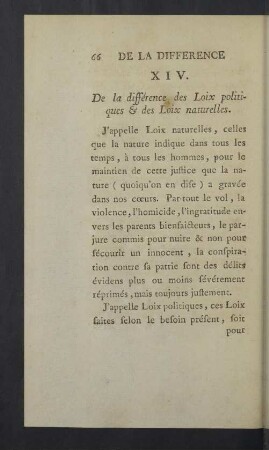 XIV. De la différence des Loix politiques & des Loix naturelles.