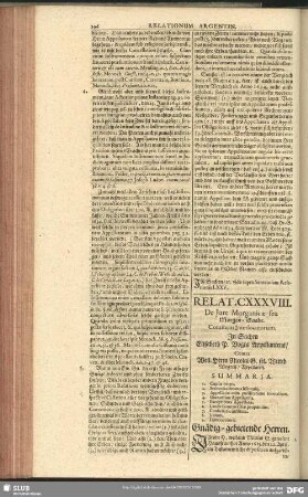 Relat. CXXXVIII. [CXXXIX.] De Jure Morganicae seu Morgen-Gaabe. Continens Interlocutoriam. In Sachen Elisabeth P. Vogts Appellantens, Contra Weil. Herrn Nicolai G. sel. Wittib Vogten, Appellaten
