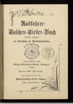 Radfahrer-Taschen-Lieder-Buch : speziell geeignet zur Benutzung bei Vereinsausfahrten