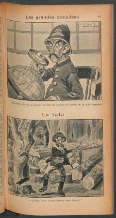 Las grandes pesquisas [y] La tala - [Caricaturas]