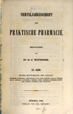 Vierteljahresschrift für praktische Pharmacie. 15, 15. 1866