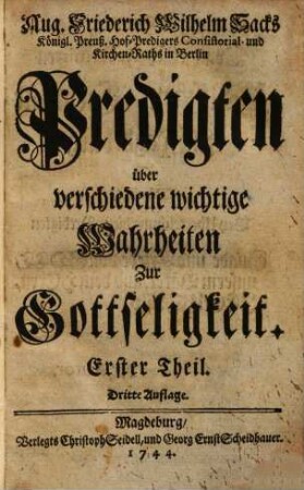 Predigten über verschiedene wichtige Wahrheiten zur Gottseligkeit, 1.