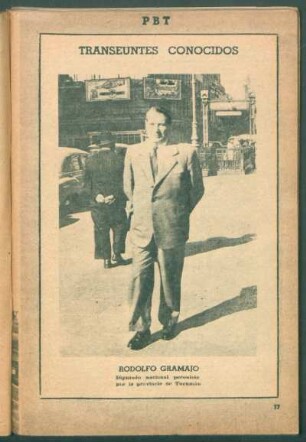Rodolfo Gramajo, diputado nacional peronista por la provincia de Tucamán - [Fotografía] : Transeúntes conocidos