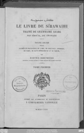 T. 1: Le livre de de Sîbawaihi : traité de grammaire arabe