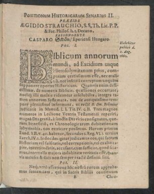 Positionum Historicarum Senarius II. Praeside Aegidio Strauchio, ... Respondente Casparo Schön ...