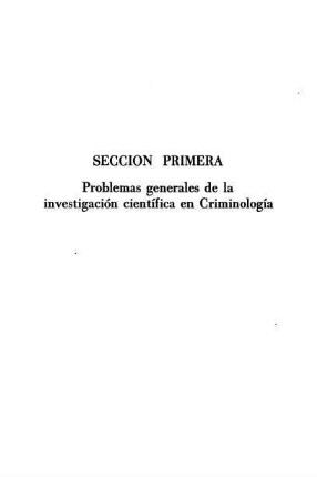 19-158, Seccion primera: Problemas generales de la investigación científica en Criminología