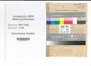 Entnazifizierung Kaethe Schumacher , geb. 21.06.1901 (Kauffrau)