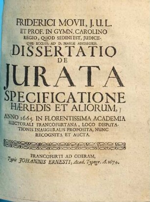 Dissertatio de iurata specificatione haeredis et aliorum ...