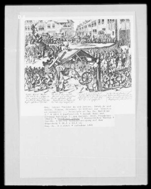 13 Blätter zur "Electio et coronatio ... Principis et Dn. Dn. Matthiae I." — Volksbelustigung auf dem Römerberg