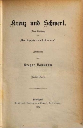 Um Szepter und Kronen : Zeitroman, 4,2. 4, Kreuz und Schwert ; 2