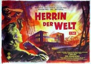 Herrin der Welt (Teil I)