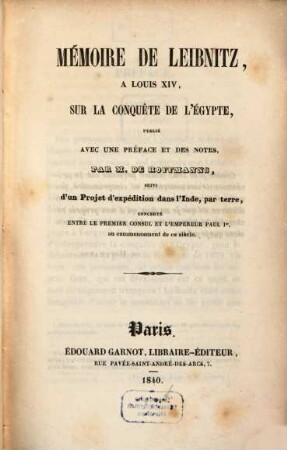 Mémoire de Leibnitz à Louis XIV, sur la conquête de l'Égypte