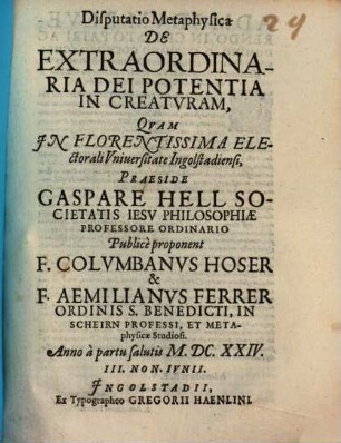 Disputatio Metaphysica De extraordinaria Dei Potentia In Creatvram