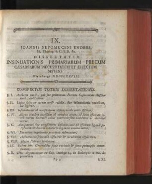 IX. Joannis Nepomuceni Endres Dissertatio Insinuationis Primariarum Precum Caesarearum Necessitatem et Effectum Sistens
