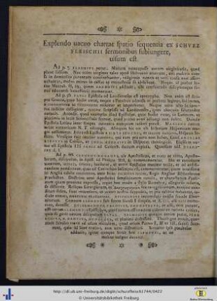 Explendo vacuo chartae spatio sequentia ex Schurzfleischii sermonibus subiungere, visum est.