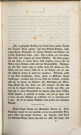 Esaias Tegnér's Ausgewählte Werke : Aus dem Schwedischen von Edmund Lobedanz. Mit dem Portrait Tagnér's in Stahl gestochen. Inhalt: Esaias Tagnér, biograph. Skizze. Die Frithjofsage. Axel. Die Nachtmahlskinder. Kleinere Gedichte. Ist Band 72. der Hausbibliothek von C. B. Lorck