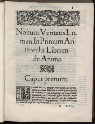 Novum Veritatis Lumen, In Primum Aristotelis Librum de Anima.