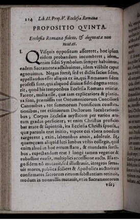 Propositio Quinta. Ecclesia Romana fidem, & dogmata non mutat