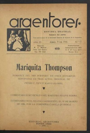 1936009700: Mariquita Thompson : romance del 1800 porteño en once estampas ; agrupadas en tres actos
