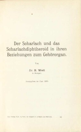 Der Scharlach und das Scharlachdiphtheroid in ihren Beziehungen zum Gehörorgan