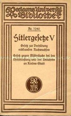 Heftausgabe des "Gesetzes zur Verhütung erbkranken Nachwuchses" aus "Reclams Universal Bibliothek"