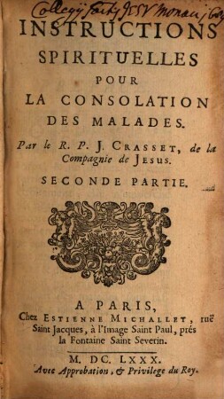 Instructions Spirituelles Pour La Guerison & la Consolation des Malades, 2