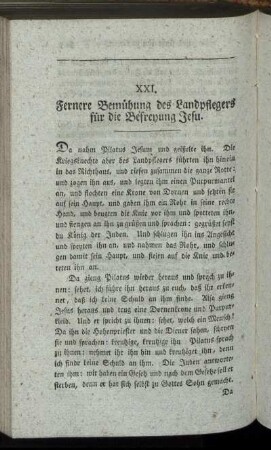 XXI. Fernere Bemühung des Landpflegers für die Befreyung Jesu.