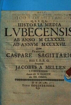 Historia Media Lvbecensis Ab Anno MCLXXXII. Ad Annum MCCXXVII.