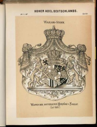 Taf. 211. Walrams-Stamm. Wappen Der Souverainen Herzöge v. Nassau (Seit 1805.)