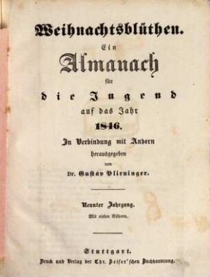 Weihnachtsblüthen : ein Almanach für die Jugend, 9. 1846