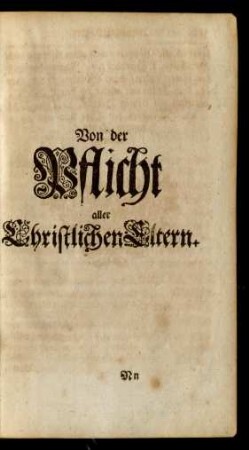 Von der Pflicht aller Christlichen Eltern.