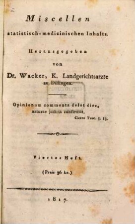 Miscellen statistisch-medizinischen Inhalts, 4