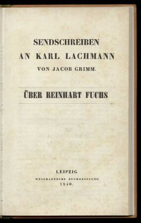 Sendschreiben an Karl Lachmann über Reinhart Fuchs