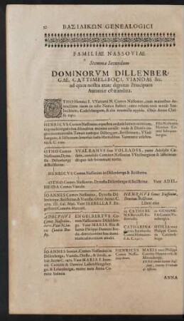 Familiae Nassoviae Stemma Secundum Dominorum Dillenbergae, Cattimeliboci, Viandae &c. ...