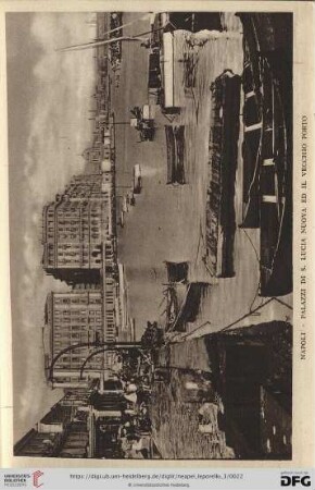 Napoli – Palazzi di S. Lucia Nuova ed il Vecchio Porto – Palais de S. Lucia Nuova et le vieux Port – S. Lucia’s Mansions and the old Harbour – Die Paläste von S. Lucia und der alte Hafen