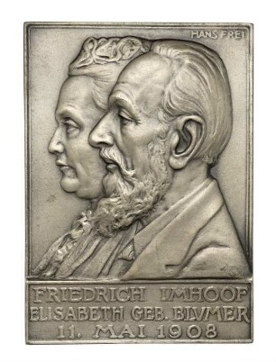 Frei, Hans: Friedrich Imhoof-Blumer und Elisabeth geb. Blumer