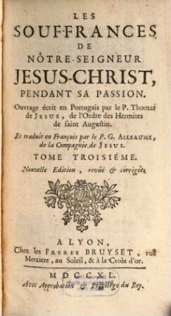 Les Souffrances De Notre-Seigneur Jesus-Christ, 3