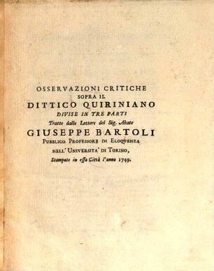 Osservazioni critiche sopra il dittico Quiriniano : Divise in tre parti