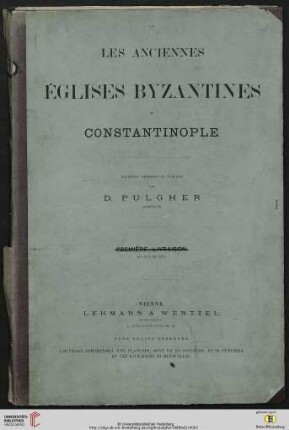 Band 2: Les anciennes églises byzantines de Constantinople: Atlas