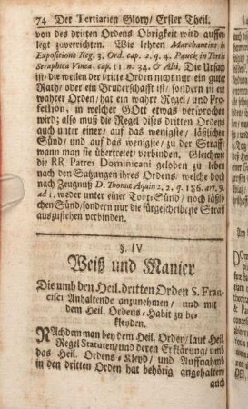§ IV. Weiß und Manier Die umb den Heil. dritten Orden S. Francisci Anhaltende anzunehmen, und mit dem Heil. Ordens-Habit zu bekleyden.