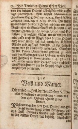 § IV. Weiß und Manier Die umb den Heil. dritten Orden S. Francisci Anhaltende anzunehmen, und mit dem Heil. Ordens-Habit zu bekleyden.