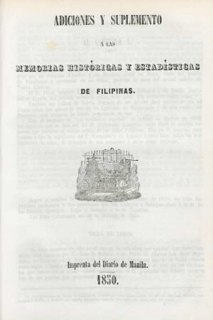 [Entrega 18]: Memorias históricas y estadísticas de Filipinas y particularmente de la grande isla de Luzon
