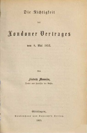 Die Nichtigkeit des Londoner Vertrages vom 8. Mai 1852