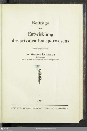 Beiträge zur Entwicklung des privaten Bausparwesens