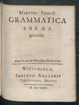 Martini Trosti[i] Grammatica Ebraea generalis