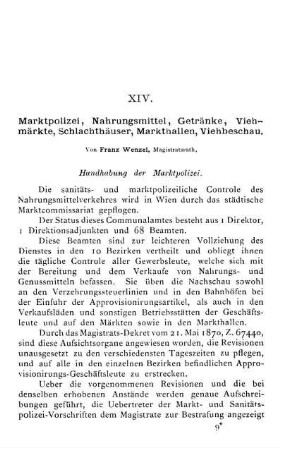XIV. Marktpolizei, Nahrungsmittel, Getränke, Viehmärkte, Schlachthäuser, Markthallen, Viehbeschau.