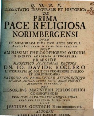 Dissertatio Inavgvralis Et Historica De Prima Pace Religiosa Norimbergensi