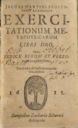 Jacobi Martini exercitationum metaphysicarum libri duo