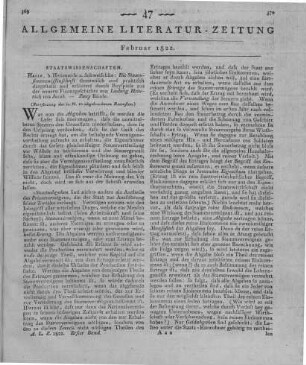 Jakob, L. H. v.: Die Staatsfinanzwissenschaft. Bd. 1-2. Halle: Hemmerde & Schwetschke 1821 (Fortsetzung der in N. 10 abgebrochenen Recension)