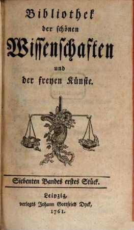 Bibliothek der schönen Wissenschaften und der freyen Künste. 7, 7. 1761/62